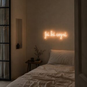 Fai bei sogni Scritta Luminosa